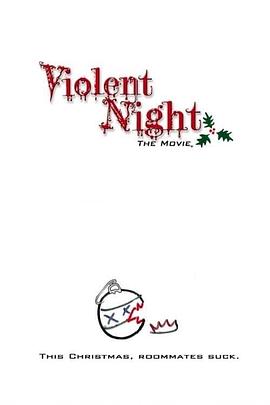 暴力之夜：电影 Violent Night The Movie