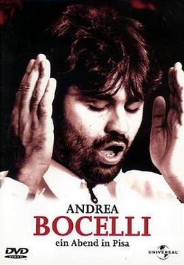 安德烈·波切利：托斯卡纳之夜 Andrea Bocelli: A Night in Tuscany