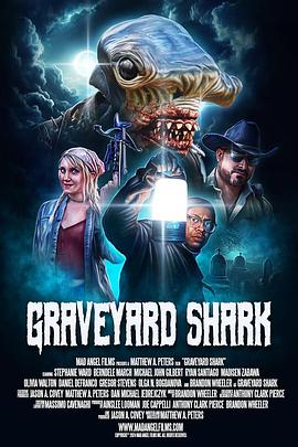 墓园狂鲨 Graveyard Shark