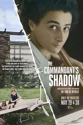 我的纳粹指挥官父亲 The Commandant’s Shadow