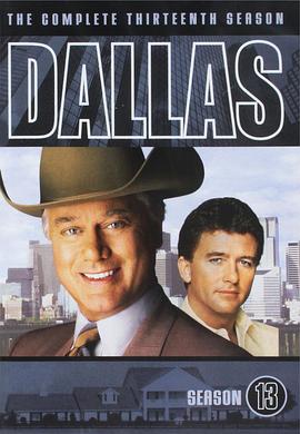 朱门恩怨 第十三季 Dallas Season 13