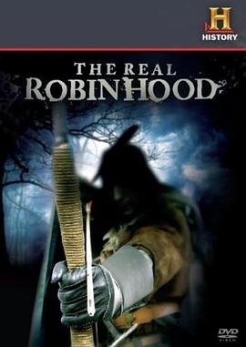 真实的罗宾汉 The Real Robin Hood