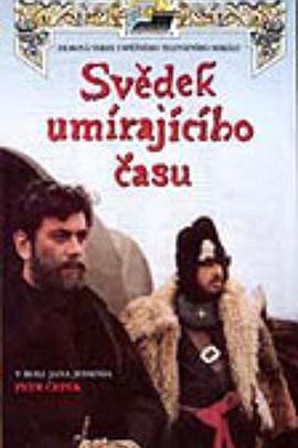 见证人的死期 Svedek umírajícího casu