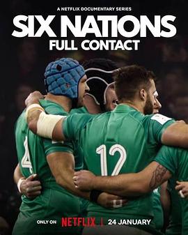 六国锦标赛：英式橄榄球争霸赛 第一季 Six Nations: Full Contact Season 1