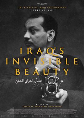 伊拉克已逝之美 Iraq's Invisible Beauty