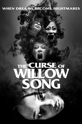 宋柳的诅咒 The Curse of Willow Song