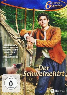 猪倌 Der Schweinehirt