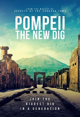 庞贝古城最新挖掘工作 Pompeii: The New Dig