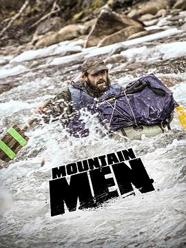 山地硬汉 第七季 Mountain Men Season 7