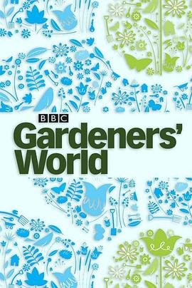 园艺世界 第二季 Gardeners' World Season 2