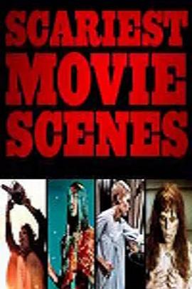 30个更吓人的电影时刻 30 Even Scarier Movie Moments