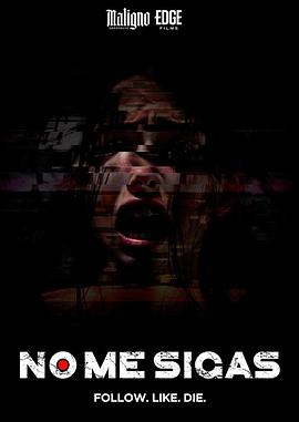 千万不要跟着我 No me sigas