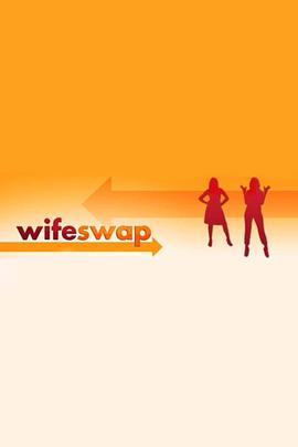 美版交换女主人 第一季 Wife Swap Season 1