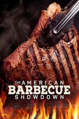 美国烧烤对决 第三季 The American Barbecue Showdown Season 3