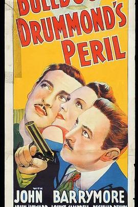 钻石血案 Bulldog Drummond's Peril