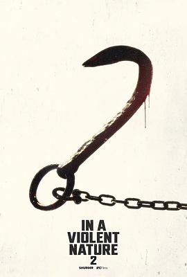 暴力本性2 In A Violent Nature 2