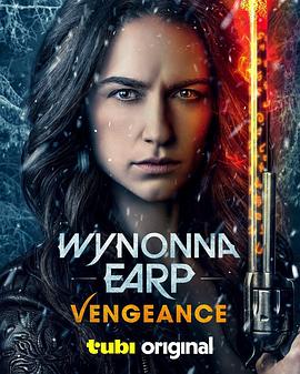 狙魔女杰：复仇 Wynonna Earp: Vengeance