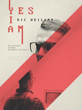 Yes I AM- THE RIC WEILAND STORY