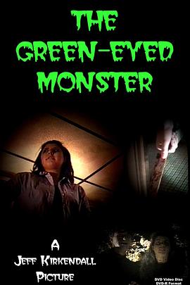 绿眼怪物 The Green-Eyed Monster