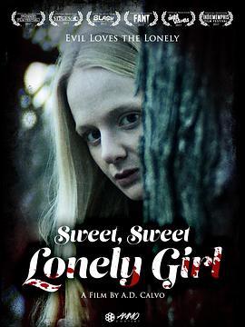 甜蜜寂寞女孩 Sweet, Sweet Lonely Girl