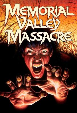 纪念碑谷大屠杀 Memorial Valley Massacre