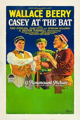 垒球怪将 Casey at the Bat