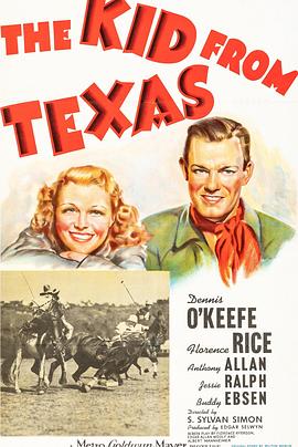 马上球王 The Kid from Texas