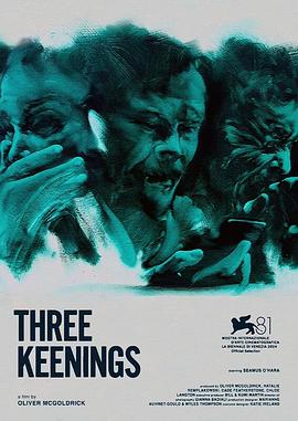 三次恸哭 Three Keenings