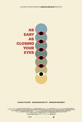 闭上眼就是你的世界 As Easy As Closing Your Eyes