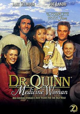 女医生 第五季 Dr. Quinn, Medicine Woman Season 5