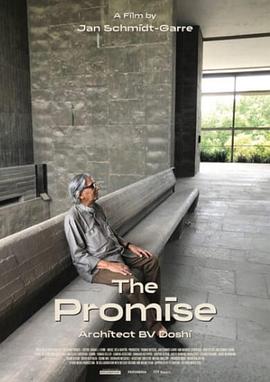 BV多史的建筑人文 The Promise, Architect BV Doshi