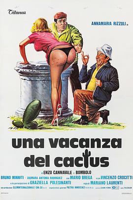 一个假日仙人掌 Una vacanza del cactus
