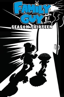 恶搞之家 第十三季 Family Guy Season 13
