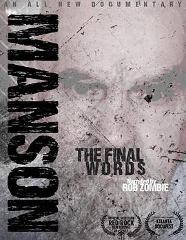 查尔斯·曼森的遗言 Charles Manson: The Final Words