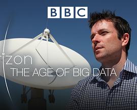 地平线系列：大数据时代 Horizon: The Age of Big Data