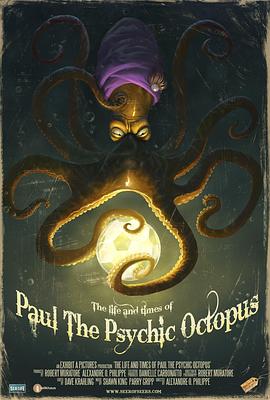 “预言帝”章鱼哥的前世今生 The Life and Times of Paul the Psychic Octopus