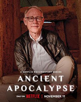 远古启示录 第二季 Ancient Apocalypse Season 2