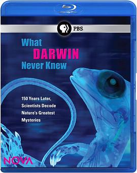 达尔文所不知道的事 What Darwin Never Knew