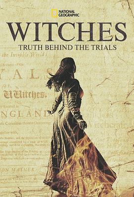 女巫审判真相 Witches: Truth Behind the Trials