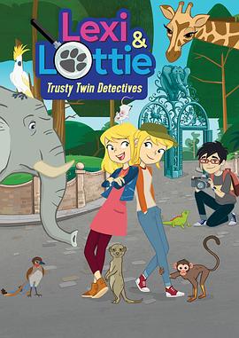 神探姐妹 第一季 Lexi & Lottie: Trusty Twin Detectives Season 1