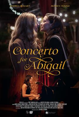 阿比盖尔协奏曲 Concerto for Abigail