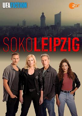 莱比锡探案组 第二十三季 SOKO Leipzig Season 23