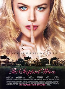 复制娇妻 The Stepford Wives