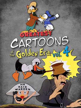 黄金时代最伟大的动画片第 4 卷 Greatest Cartoons of the Golden Era Vol. 4