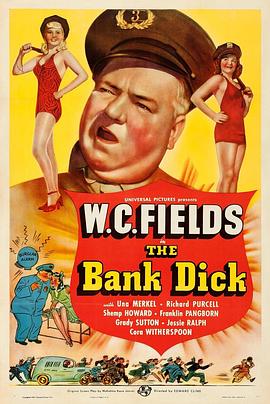 银行妙探 The Bank Dick