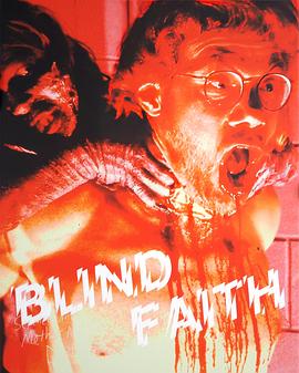 盲信 Blind Faith