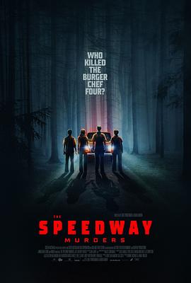 小镇杀人案纪实 The Speedway Murders