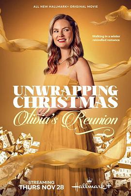 揭开圣诞节的面纱：奥利维亚的团聚 Unwrapping Christmas: Olivia's Reunion