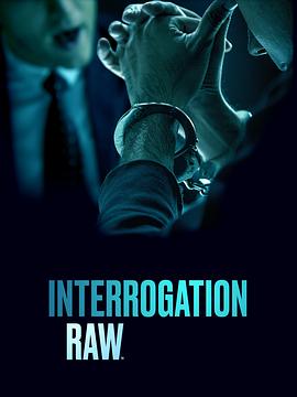 Interrogation Raw Season 1