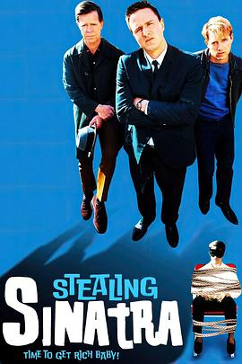 赎金内幕 Stealing Sinatra